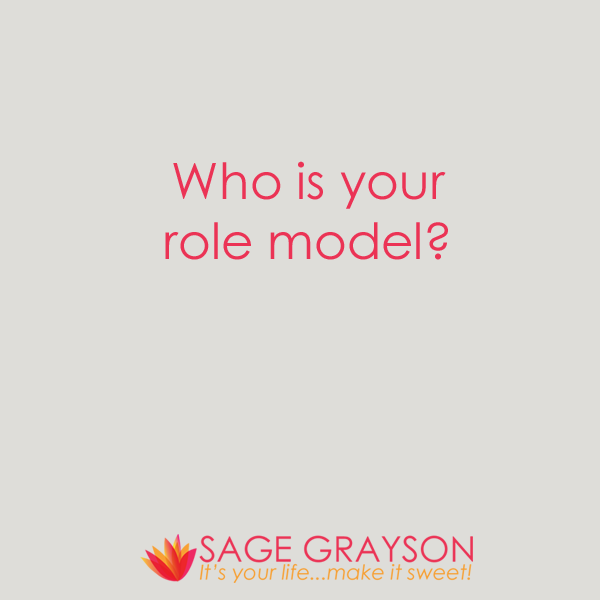 Who is your role model