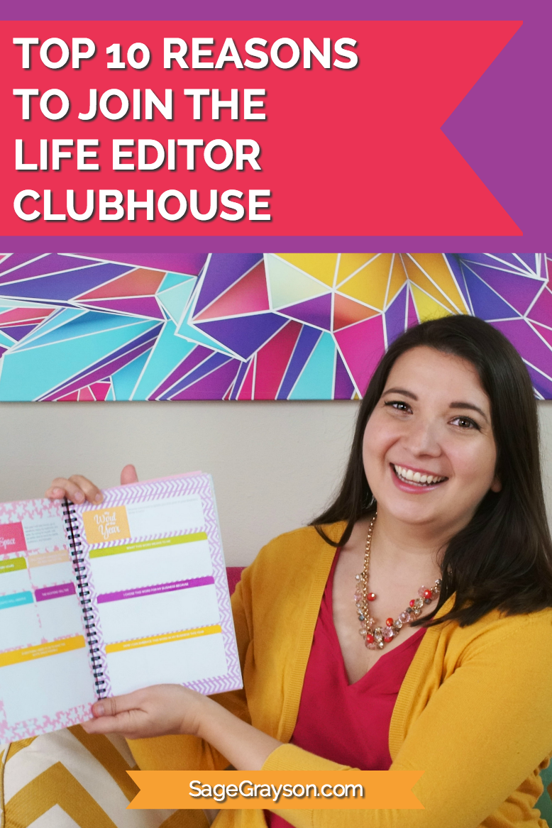 Top 10 Reasons to Join the Life Editor Clubhouse Sage Grayson, Life