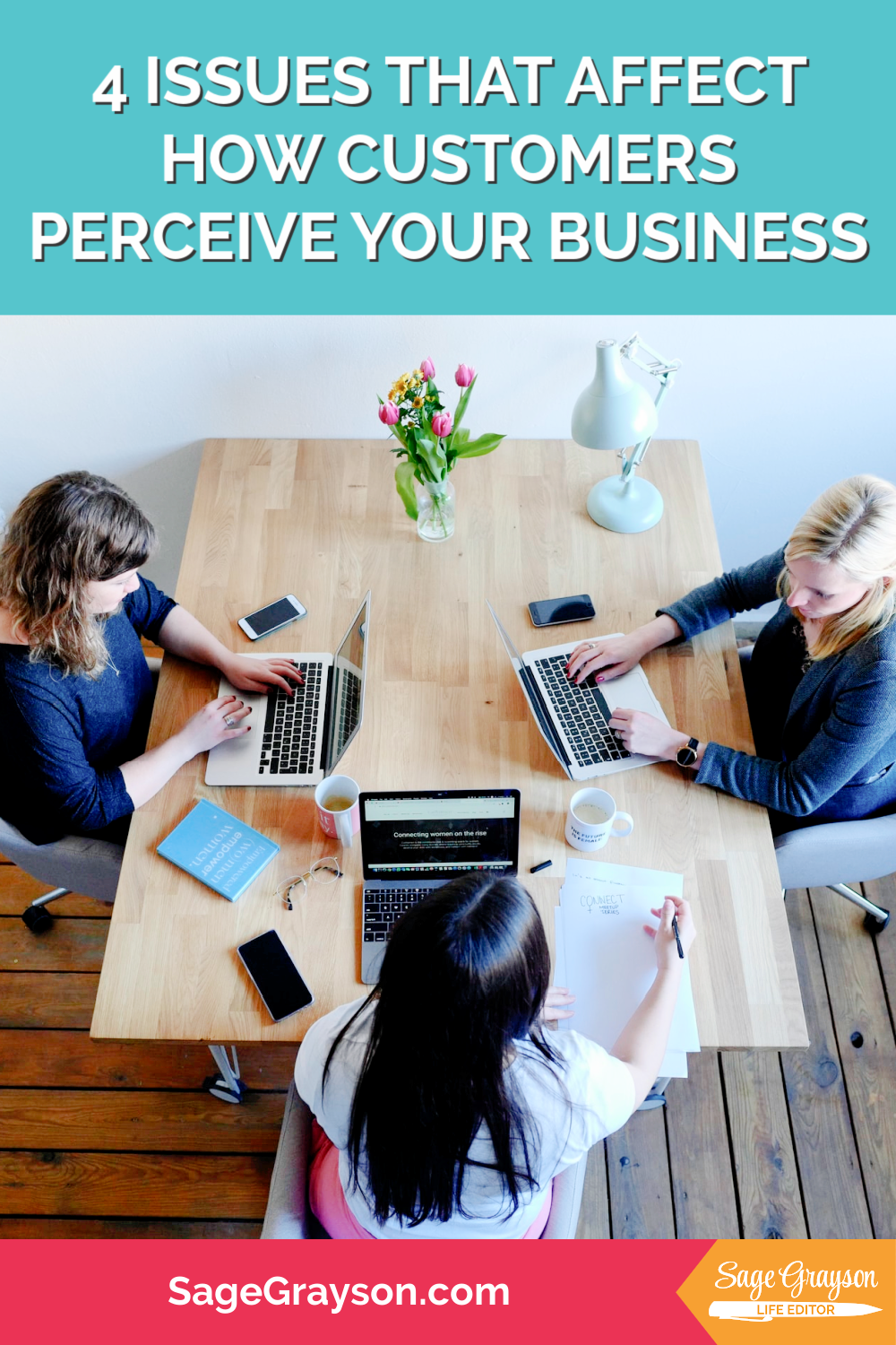 4 Issues That Affect How Customers Perceive Your Business - Sage ...
