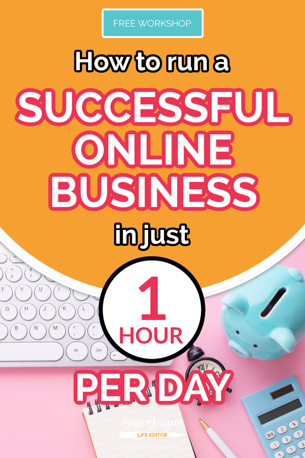 How to Run a Successful Online Business In Just 1 Hour Per Day